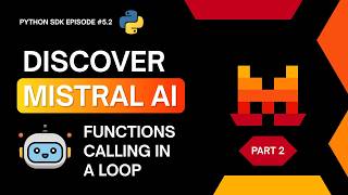 PART 2 - Functions Calling (Tools) with the Mistral Python SDK