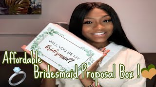 AFFORDABLE BRIDESMAID PROPOSAL BOX | Will You Be My Bridesmaid? | Bridesmaid Gift Ideas