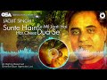 Sunte Hain Ke Mil Jaati Hai Har Cheez Dua Se | Jagjit Singh | official | OSA Worldwide