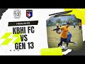 Friendly match : GEN 13 vs KBHI Crew | All goals & extended highlights