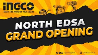 INGCO Tools North EDSA (Grand Opening) 🛠️