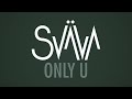 sväva only u official audio