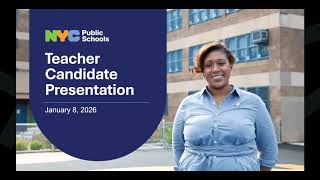 NYC Public Schools Certified Teacher Candidate Info Session
