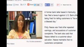 Bank teller fired for telling customers 'have a blessed day!