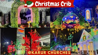 Christmas Crib 2024 - Vlog | Karur Churches #christmas #crib #2024 #church