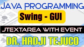 Java Tutorial Series - ( Swing 6) - JTextArea