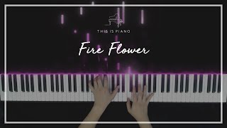 Return of the Blossoming Blade OST | Fire Flower | Piano Cover