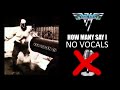 van halen how many say i no vocals