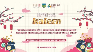 Excellent Service & Beauty Class | Kaizen RSUD SLG