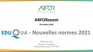 ArforZoom   Nouvelles normes eduQua 2021