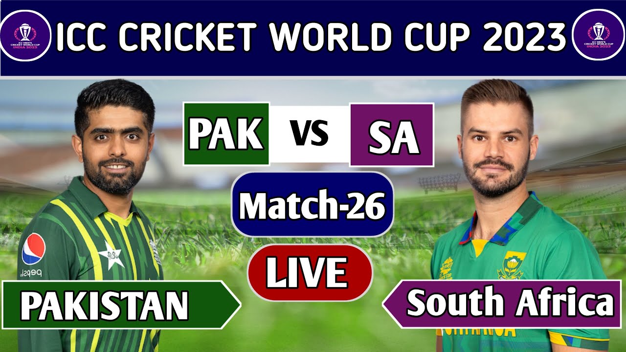 ICC World Cup 2023: Pakistan Vs South Africa, 26th Match - Live Score ...