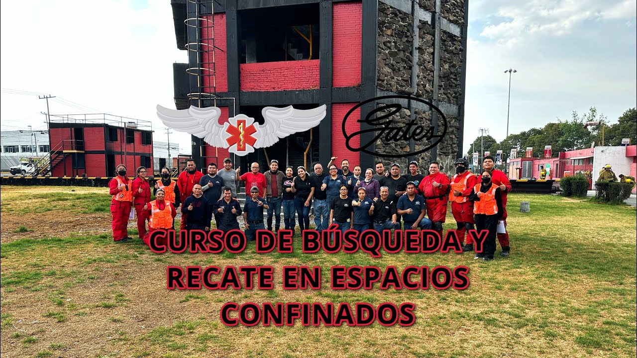 Curso De Búsqueda Y Rescate En Espacios Confinados GATES DE MEXICO ...