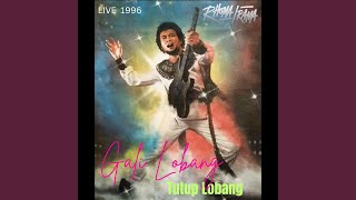 Gali Lobang Tutup Lobang (Live 1996)