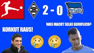 Borussia Mönchengladbach - Hertha BSC 2-0  (1-0)  ||  Analyse und Spielernoten! Korkut raus!