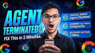 Fix “Agent Terminated Due to Error” in Google Antigravity 🚀 (100% Working Solution)