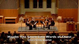 Chiara String Quartet — Haydn’s “Seven Last Words of Christ”
