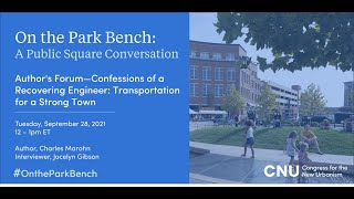 Author's Forum—Confessions of a Recovering Engineer: Transportation for a Strong Town