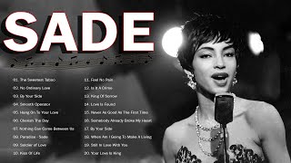 Sade | The Best Songs Of Sade | Greatest Hits Full Album 2022