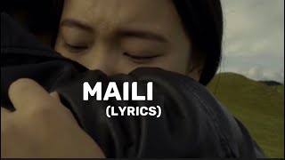 Maili lyrics / Ankita pun song