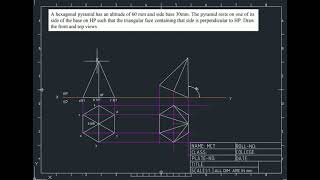 23. Hexagonal Pyramid with a triangular face perpendicular to HP- Engineering Drawing and Graphics
