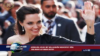 Angelina Jolie: Mit Milliardär gesichtet! Wer  der Mann an ihrer Seite?