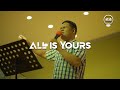 Rolan - All is Yours - Etab Worship