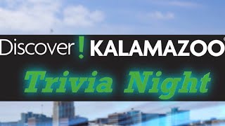 Discover Kalamazoo Trivia Night