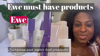 EUROPEAN WAX CENTER MUST HAVE PRODUCTS| NEW AND IMPROVED SKINCARE REGIMEN feat. EWC