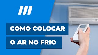 Como colocar o ar-condicionado no Frio