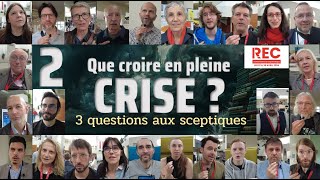 Que croire en pleine crise ? [Vidéo chorale REC 2024 #2]