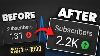 { secret trick } increase youtube subscribers super fast | 1000 Subs | Subscriber kaise badhaye 2022