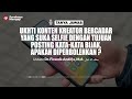 ukhti konten kreator bercadar yang suka selfie dengan tujuan posting kata kata bijak apakah boleh