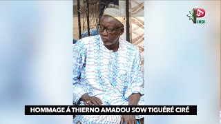 HOMMAGE Á THIERNO AMADOU SOW TIGUÉRÉ CIRÉ