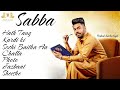 sabba all sad songs romantic songs new punjabi songs 2023 newpunjabi romantic hartbrokan