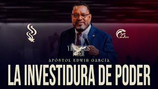 Apóstol Edwin García - La investidura de poder | Santiago en Llamas 2024