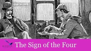 A Sherlock Holmes Novel: The Sign of the Four Audiobook