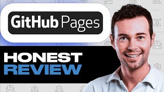 GitHub Pages Review: Hosting Features, Pros and Cons