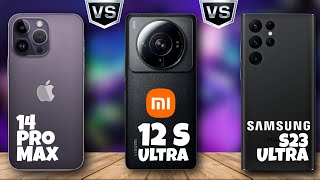 🙀iPhone 14 Pro Max 🆚 Xiaomi 12s Ultra 🆚Samsung Galaxy S23 Ultra😱