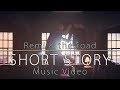 Remi & the road - Short story (Official Music Video)