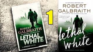 [Detective] Robert Galbraith - Lethal White, Part 1/2 [Cormoran Strike] (2018) Audiobook Full Length