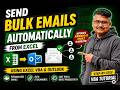 Send Bulk Emails Automatically from Excel | VBA + Outlook Automation