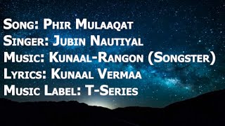 Phir Mulaaqat  Lyrics with guitar chords I Jubin Nautiyal I I Cheat India I Emraan Hashmi & Shreya D