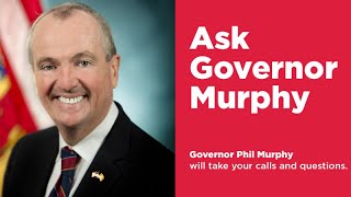 LISTEN HERE for the next edition of Ask Governor Murphy on Thursday, February 13th @7pm