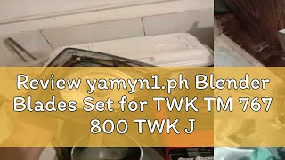 Review yamyn1.ph Blender Blades Set for TWK TM 767 800 TWK Jtc 767 800 Blades Knives Ice for Blende