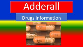 ADDERALL - for ADHD ,Narcolepsy - Generic Name, Brand Names, How to use, Precautions, Side Effects