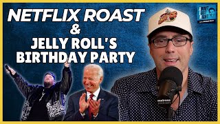 Filming The New Netflix Roast of 2024 \u0026 Attending Jelly Roll's Birthday | About Last Night Podcast