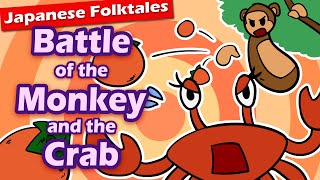 Japanese Folktales: Battle of the Monkey and the Crab (Popular Bedtime Story)