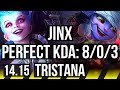 JINX & Seraphine vs TRISTANA & Braum (ADC) | 8/0/3, 68% winrate, Legendary | BR Master | 14.15