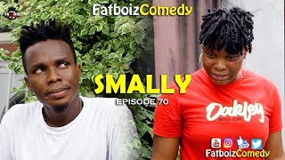 SMALLY (FATBOIZ COMEDY EP70)