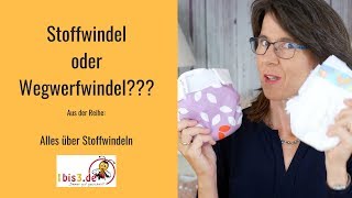 Stoffwindel oder Wegwerfwindel?